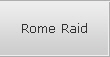 Rome Raid